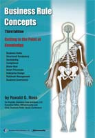 Business Rule Concepts, Third Edition